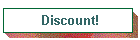 Discount!